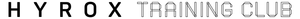 HYROX TRAINING CLUB
